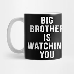 Big Brother is watching you Mug